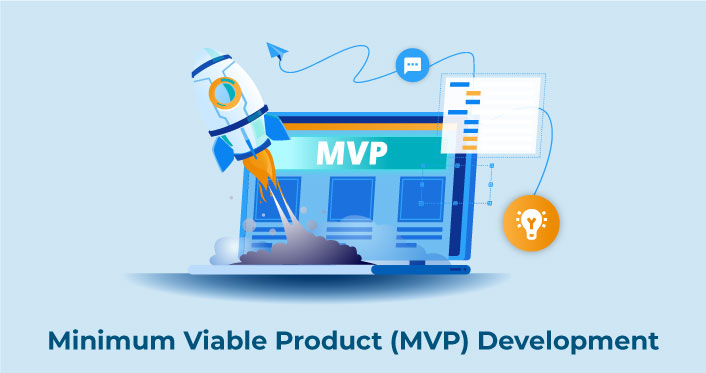 Minimum Viable Product (MVP) Development- A Detailed Guide
